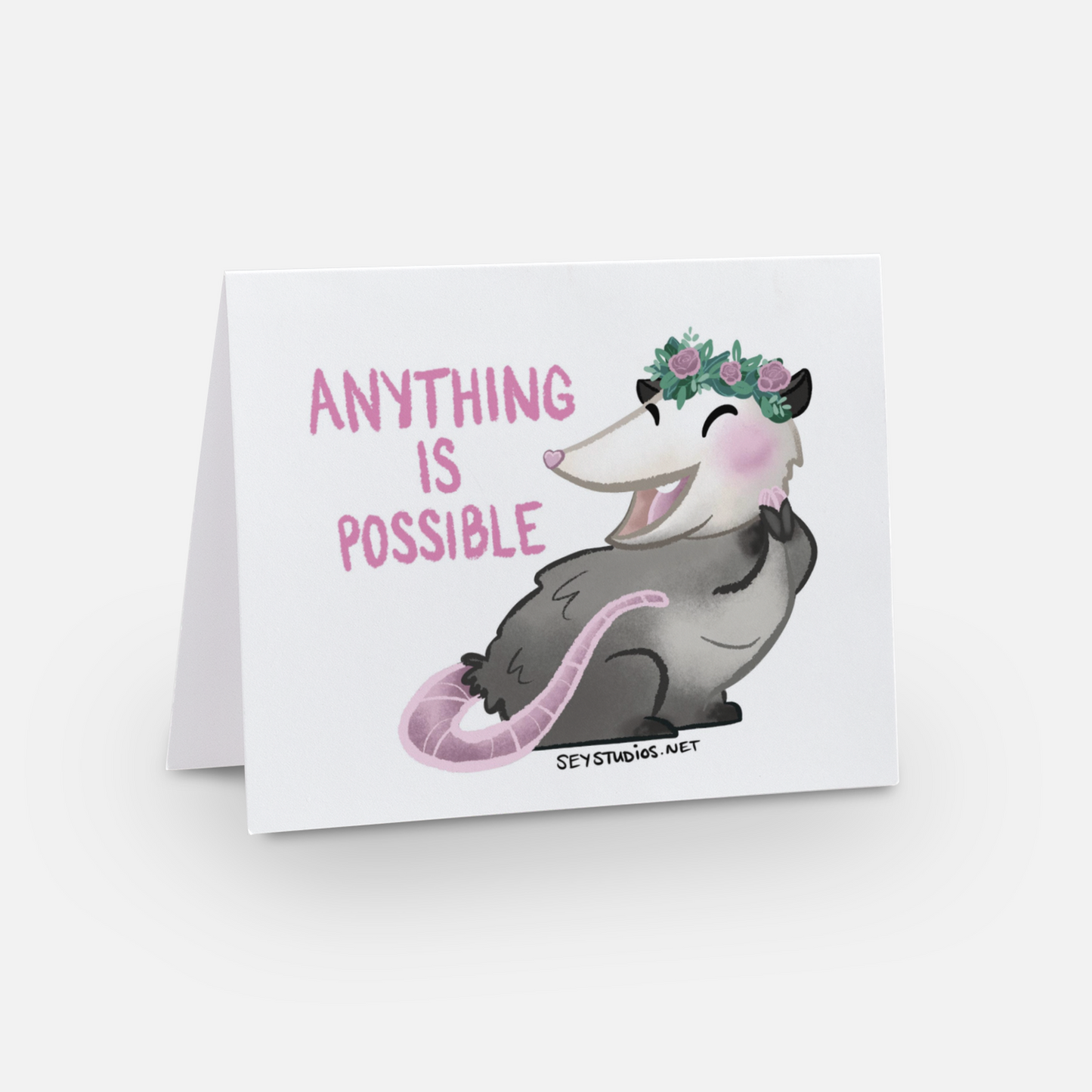 "Anything Is Possible; Opossum" Greeting Card