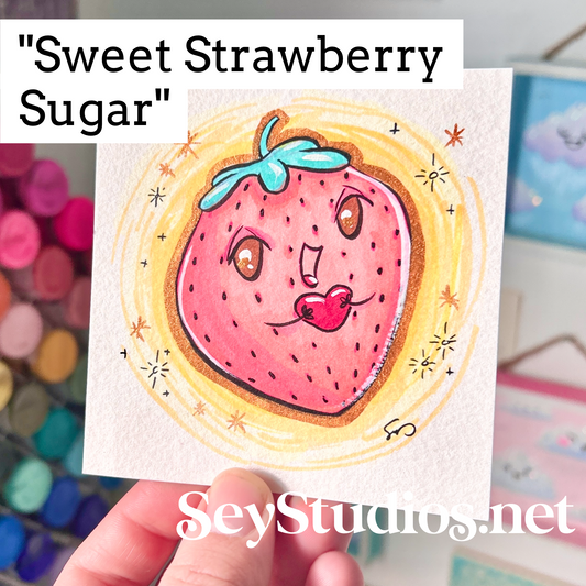 Original - "Sweet Strawberry Sugar” Sketch