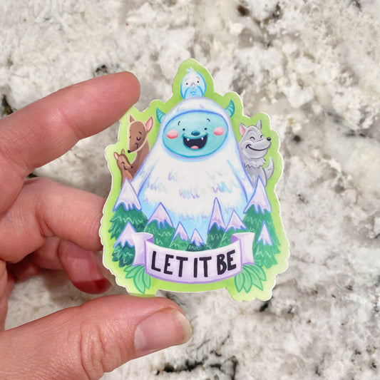 "Let it Be Yeti" Sticker