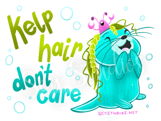 "Kelp Hair, Don't Care Otter" Design