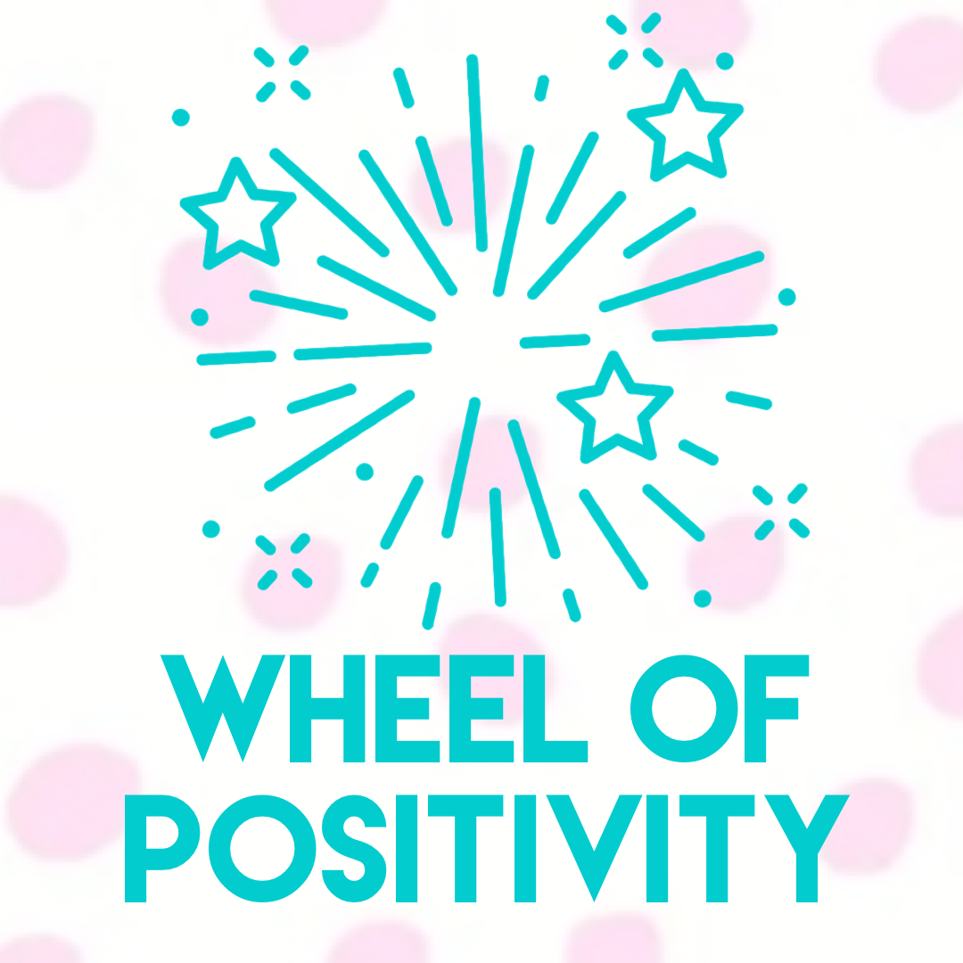 Wheel of Positivity Spin