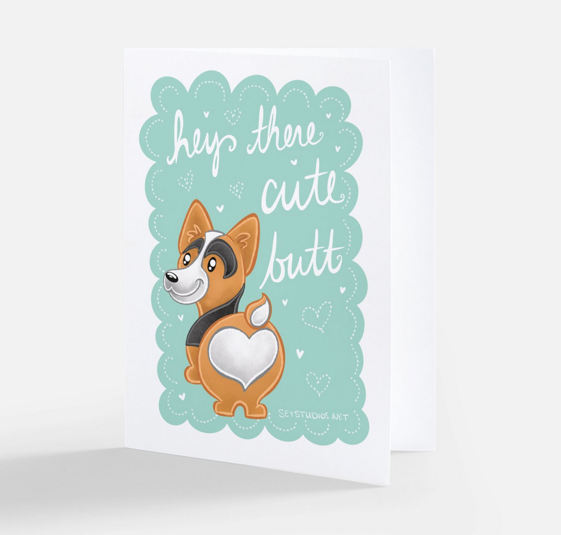 "Hey there cute butt" Greeting Card