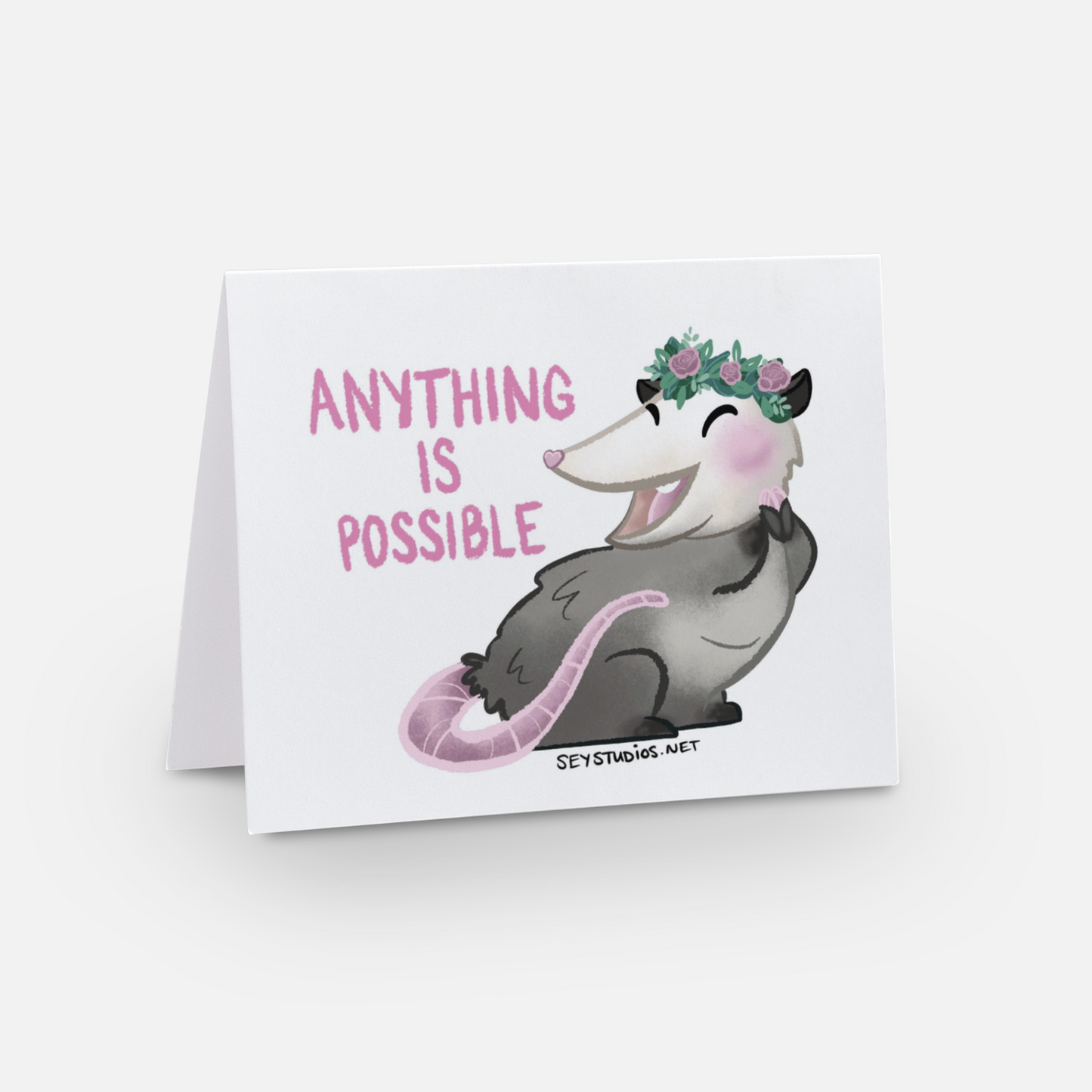 "Anything Is Possible; Opossum"  Greeting Card