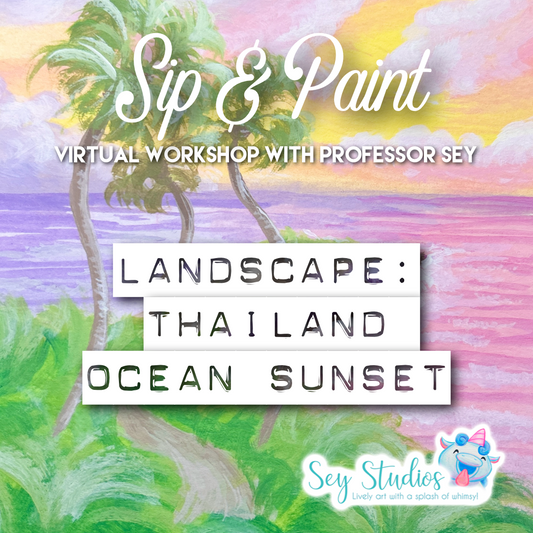 Sip & Paint Virtual Workshop: Thailand Ocean Sunset Landscape