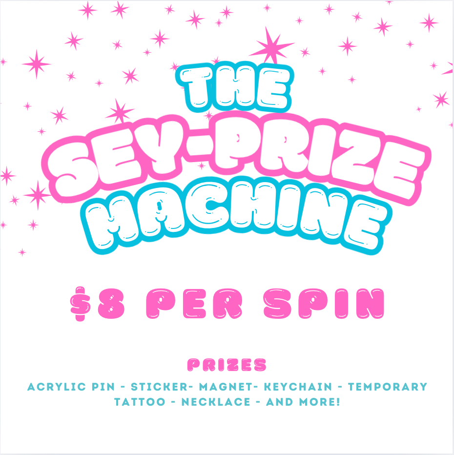 SPIN THE SEY-PRIZE MACHINE