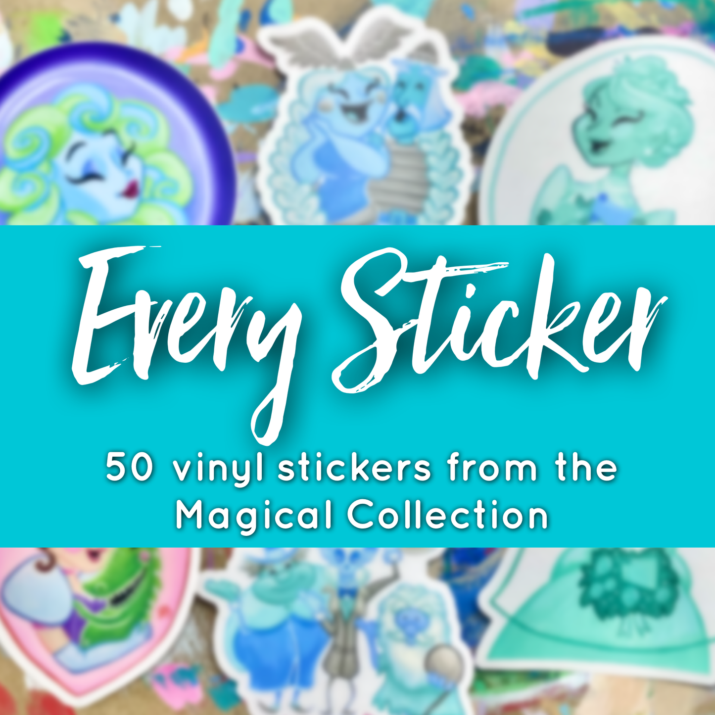 Every Sticker - Magical Collection